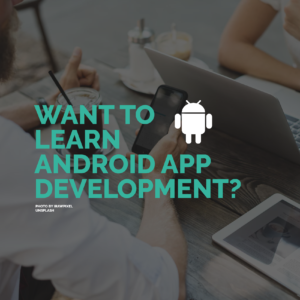 Want to learn android app development ? | Resources | Tips & Tricks