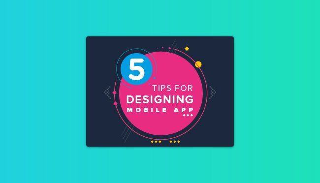 Tips for designing a Mobile app