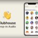Clubhouse App Review