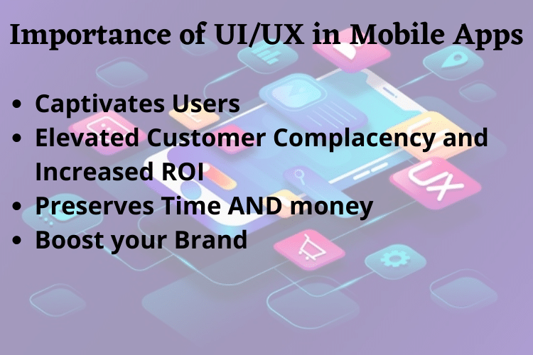 Importance of UIUX in Mobile Apps