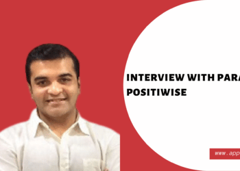 Interview with Parag Mehta: Positiwise