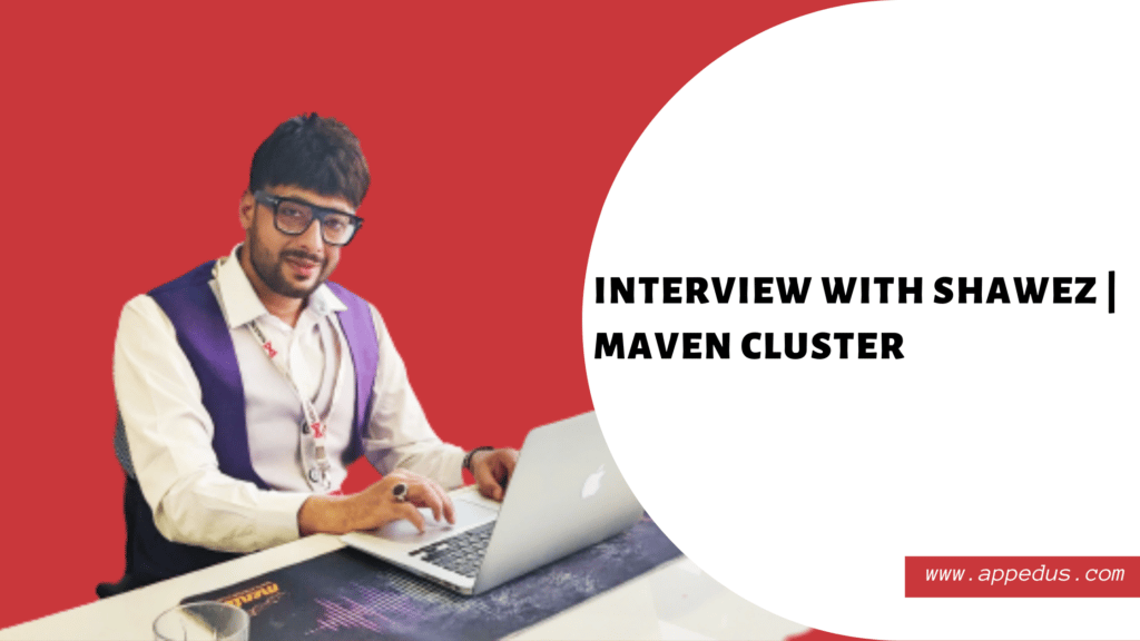 Interview with Shawez Shaikh: Maven Cluster