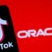 Oracle now monitoring TikTok’s algorithms and moderation system for manipulation by China’s government