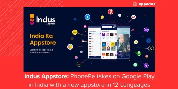 indus appstore by phonepe