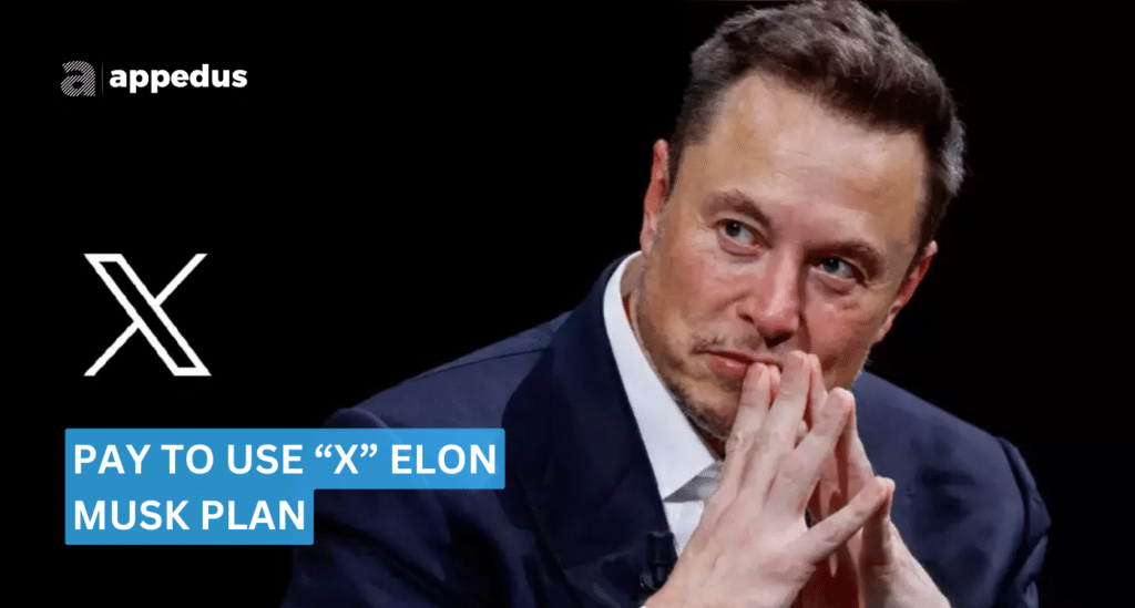 Elon-Musk-Plans-to-Introduce-Fees-for-New-X-Users-to-Combat-Bot-Problem-appedus