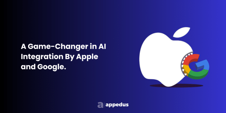 Exploring-the-Potential-Apple-Google-Partnership-A-Game-Changer-in-AI Integration-appedus